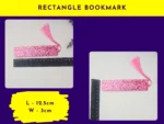 Rectangle bookmark size graphic showing pink glitter rectangle bookmark next to rulers (labelled “Rectangle Bookmark”).