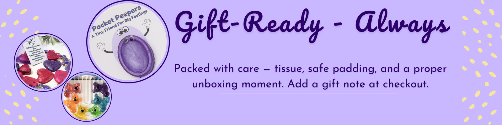 Gift-ready Sparkly Keepsakes packaging with Pocket Peepers, resin hearts and colourful resin figures, packed with care for gifting