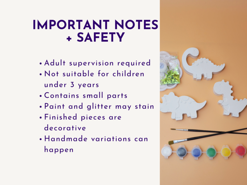 Two-panel image: left side contains bold 'Important Notes + Safety' text with bullet list; right side shows orange background with white dinosaur shapes and craft supplies (glue, confetti, paint).