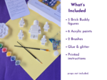 What’s included graphic showing the kit contents with 5 blank figures, paints, brushes, glue, glitter and instructions