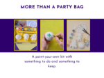 Graphic with “More than a party bag” text,