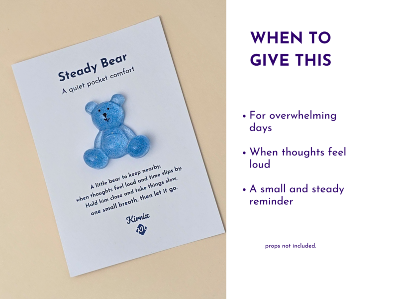 Steady Bear support card with gifting message and suggested occasions for giving this keepsake.