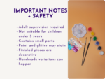 Infographic card reading 'IMPORTANT NOTES + SAFETY' with bullet points about adult supervision, small parts, paints and glitter; right side shows art supplies on an orange background.