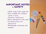Two-panel banner: left side shows bold heading 'IMPORTANT NOTES + SAFETY' with bulleted safety points; right side features an orange surface with a white flower-shaped paint palette, paint jars, and brushes.