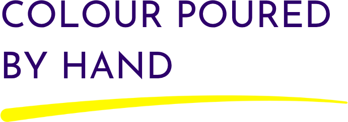 Purple text reading 'COLOUR POURED BY HAND' with a yellow brush-stroke underline above.